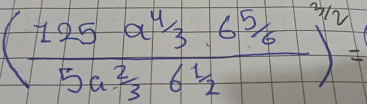 (frac 125a^4/36^(6^5)5a^236^62)^3=