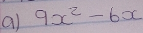 9x^2-6x