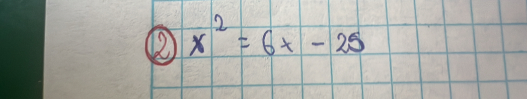 (2 x^2=6x-25