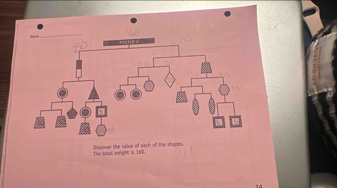 Discover the value of each of the shapes. 
The total weight is 160.
14