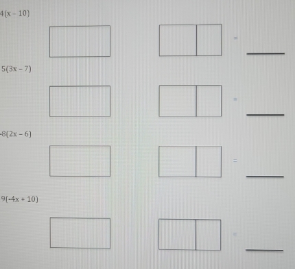 4[x-10]
_
5(3x-7)
_
-8(2x-6)
_
9(-4x+10)
_