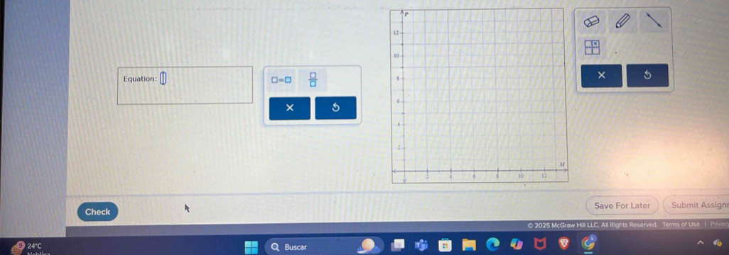 Equation: 
Save For Later 
Check Submit Assign 
rC 
Buscar