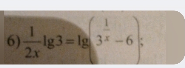  1/2x lg 3=lg (3^(frac 1)x-6);