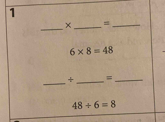 1 
_ 
_× 
_=
6* 8=48
_ 
_÷ 
_=
48/ 6=8