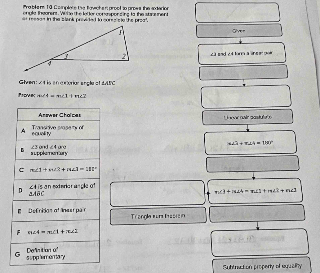 Solved: Problem 10 Complete the flowchart proof to prove the exterior ...