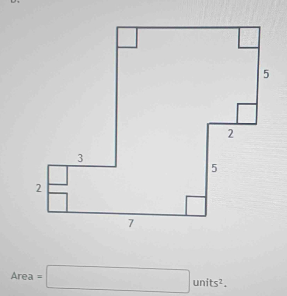 Area=□ units^2.