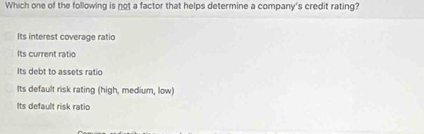 Solved: Which one of the following is not a factor that helps determine ...