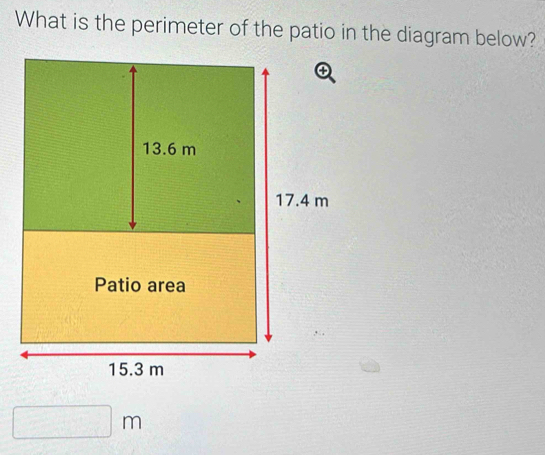 Solved: What is the perimeter of the patio in the diagram below? m [Math]