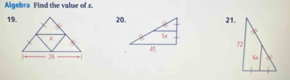 Algebra Find the value of x. 
19.20.21.