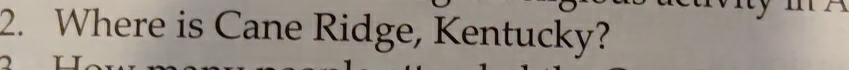 Where is Cane Ridge, Kentucky? 
