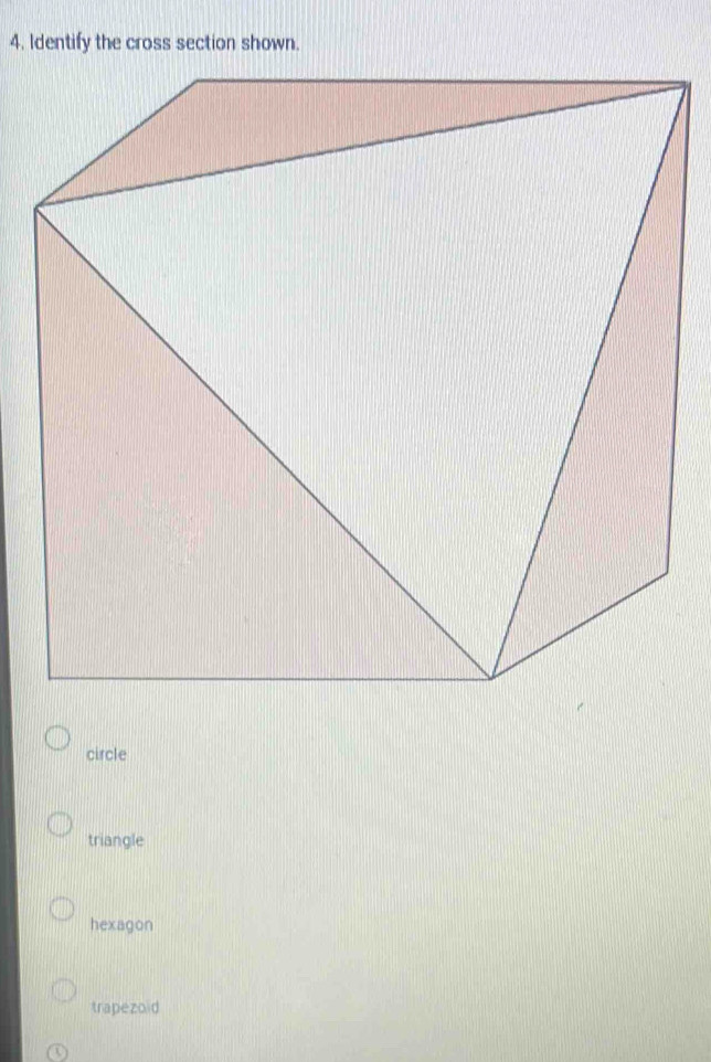 circle
triangle
hexagon
trapezoid