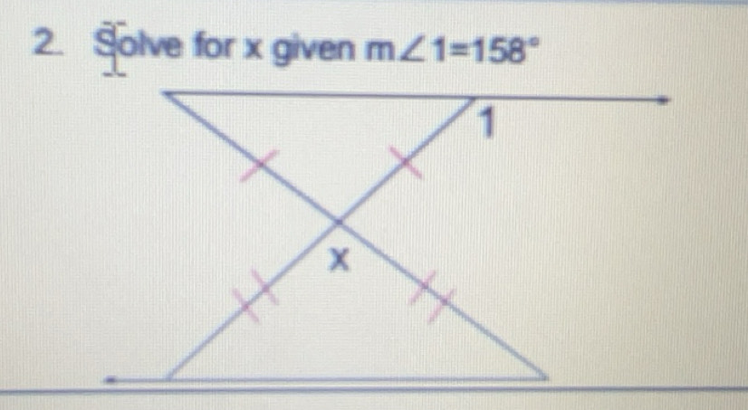 Solved: Solve for x given m∠ 1=158° [Math]