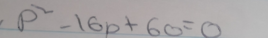 p^2-16p+60=0