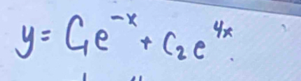 y=C_1e^(-x)+C_2e^(4x)