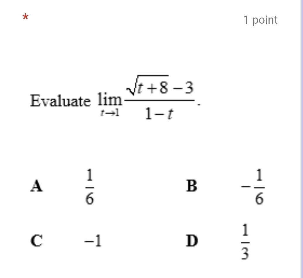 Evaluate limlimits _tto 1 (sqrt(t+8)-3)/1-t .