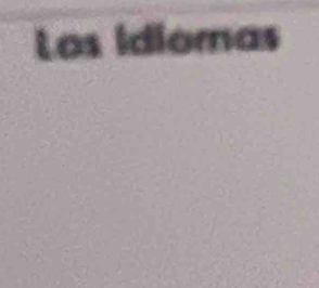 Los idiomas