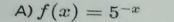 f(x)=5^(-x)