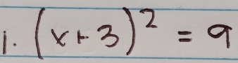 (x+3)^2=9