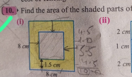 Find the area of the shaded parts o 
(ii)