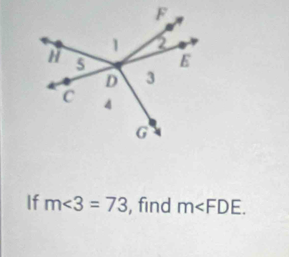 If m<3=73 , find m .