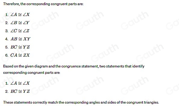 Solved: In the diagram below, ABC≌ XYZ Which two statements identify ...