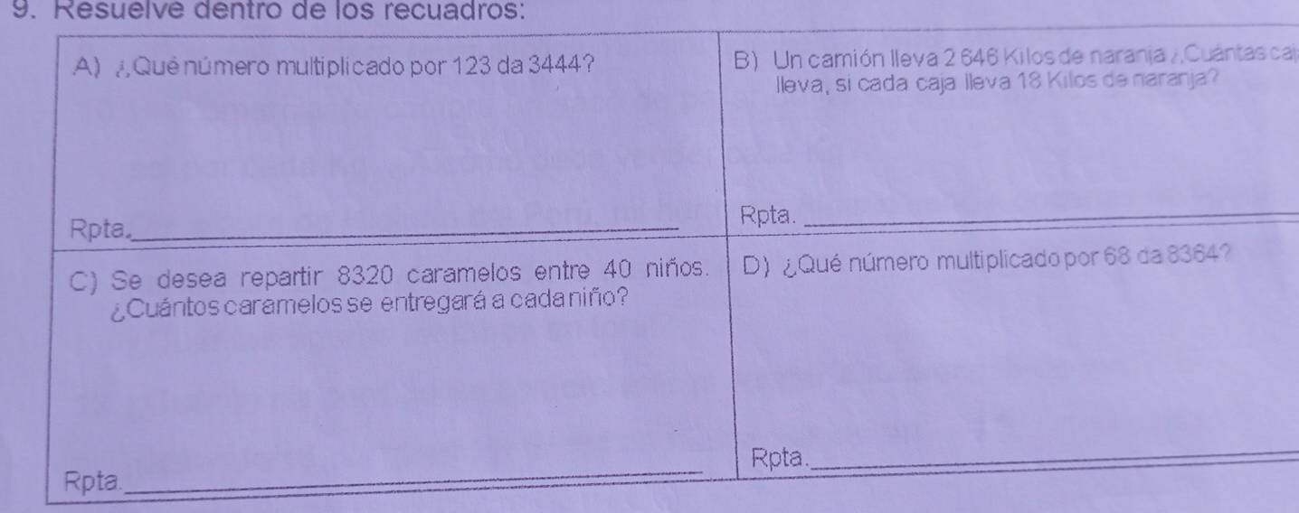 Resuelve dentro de los recuadros: 
ca