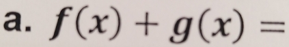 f(x)+g(x)=