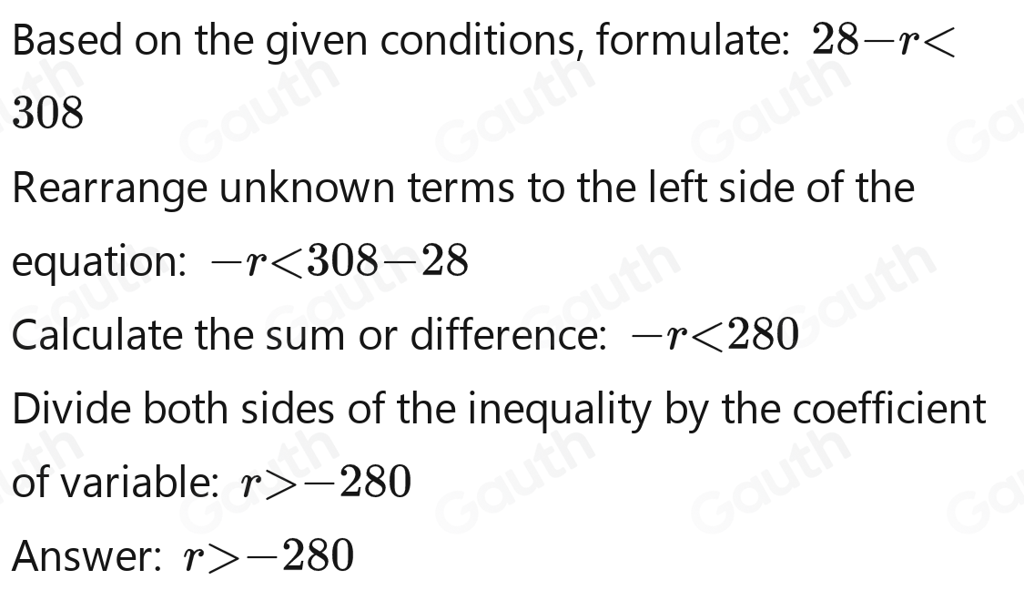 Solved: Translate and solve: 28 greater than r is less than 308. [Math]