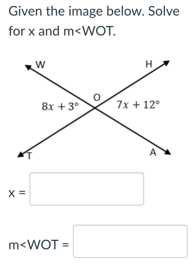 Given the image below. Solve
for x and m
x=□
m