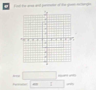 Find the ares and permater of the gven rectangle
kez □ square units 
Permeter 40 □ = ns