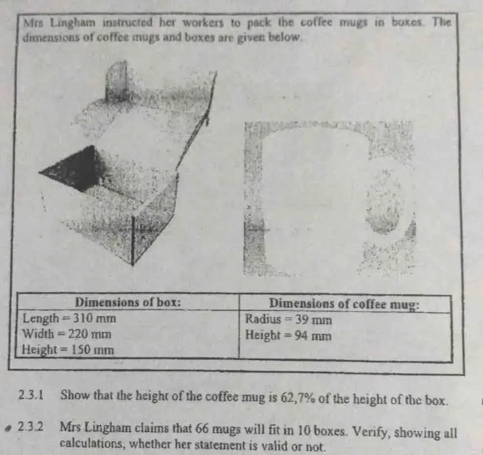 Solved: Mrs Lingham instructed her workers to pack the coffee mugs in  boxes. The dimensions of co [Math]