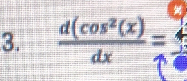  d(cos^2(x)/dx =