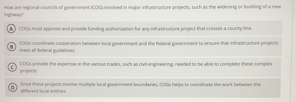 Solved: How are regional councils of government (COG) involved in major ...