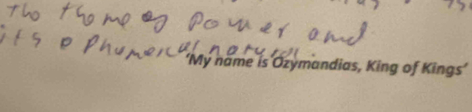 ‘My name is Ozymandias, King of Kings’