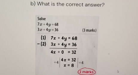 What is the correct answer?
2 marks