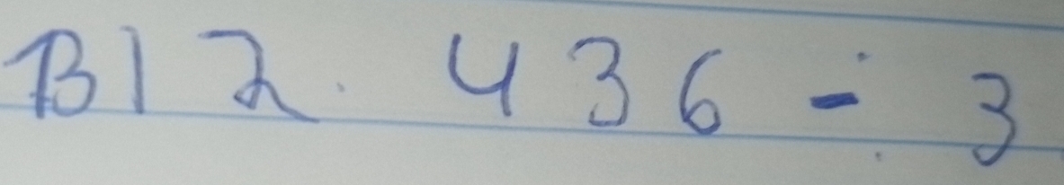 12
436/ 3