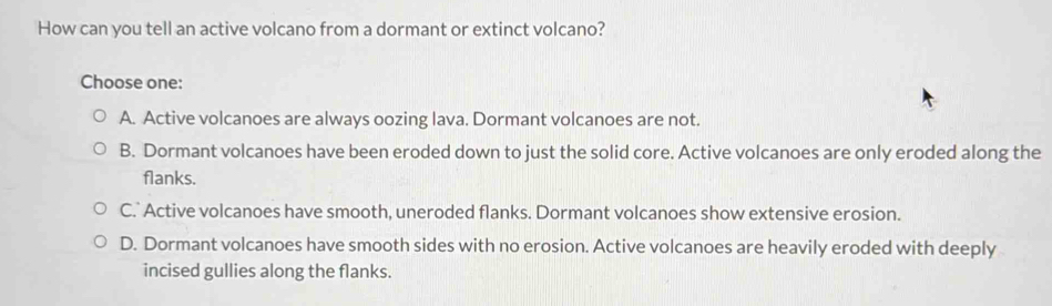 Solved: How can you tell an active volcano from a dormant or extinct ...