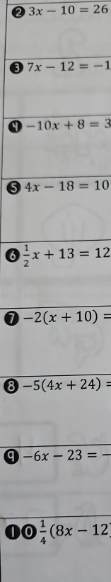 3x-10=26
Q 
6 
6 
1 
8 
q 
to