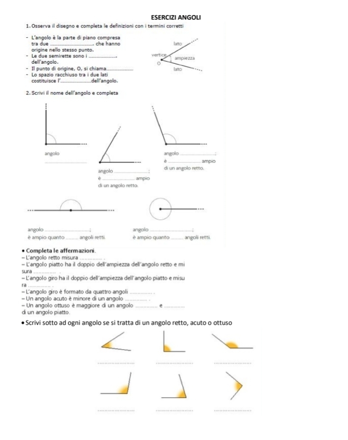 Risolto:ESERCIZI ANGOLI 1. Osserva il disegno e completa le definizioni ...