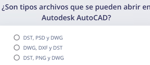 Resuelto:¿Son tipos archivos que se pueden abrir en Autodesk AutoCAD ...