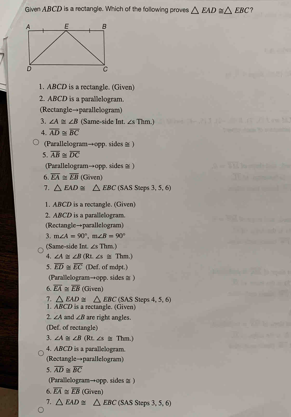 Solved: Given ABCD is a rectangle. Which of the following proves EAD≌ ...