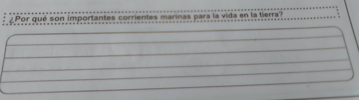 ¿Por qué son importantes corrientes marinas para la vida en la tierra?