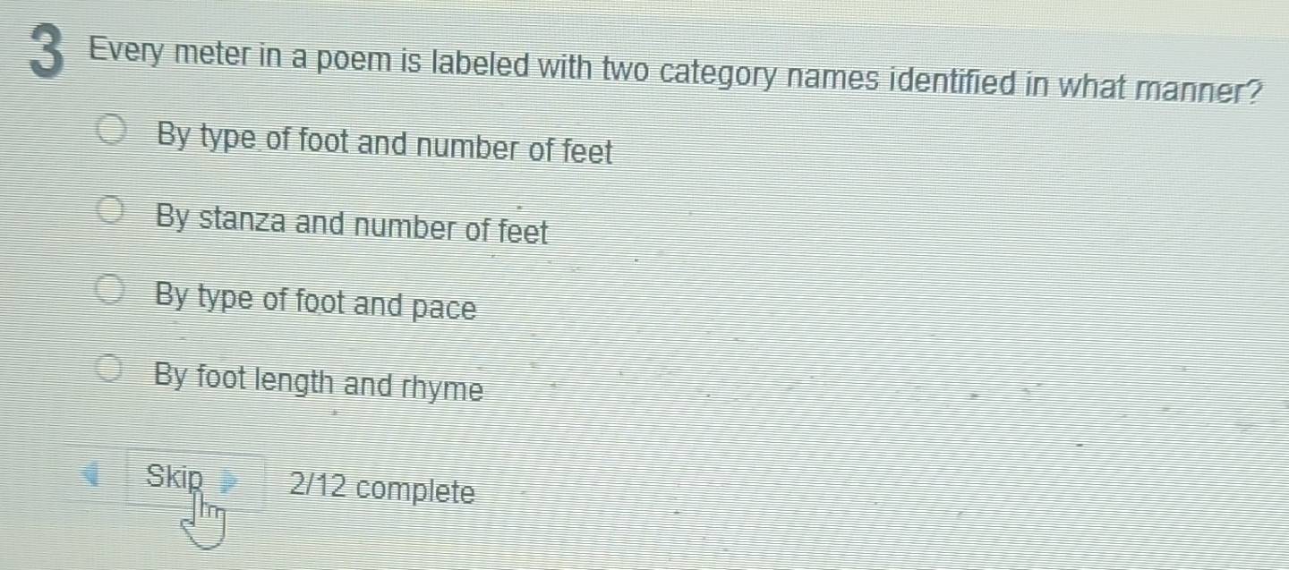 Solved: Every meter in a poem is labeled with two category names ...