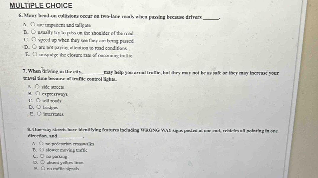 Solved: Many head-on collisions occur on two-lane roads when passing
