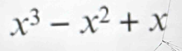 x^3-x^2+x