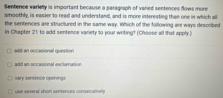 Solved: Sentence variety is important because a paragraph of varied ...