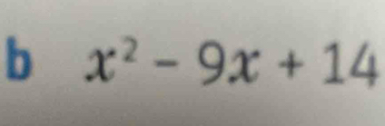 x^2-9x+14