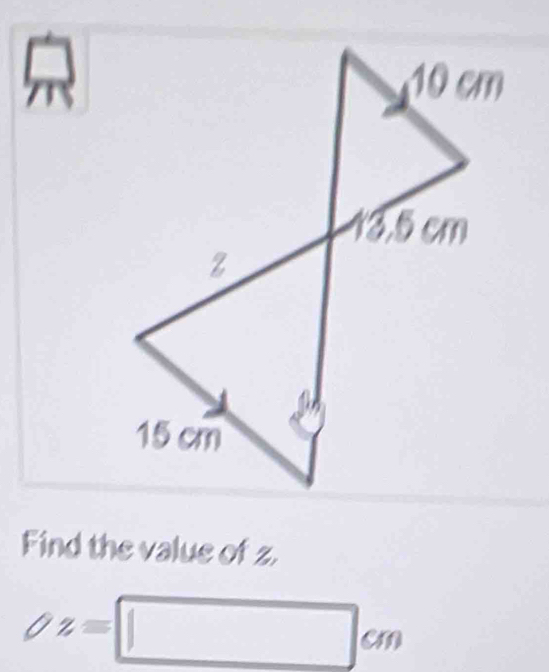 Find the value of z,
2z=□ cm