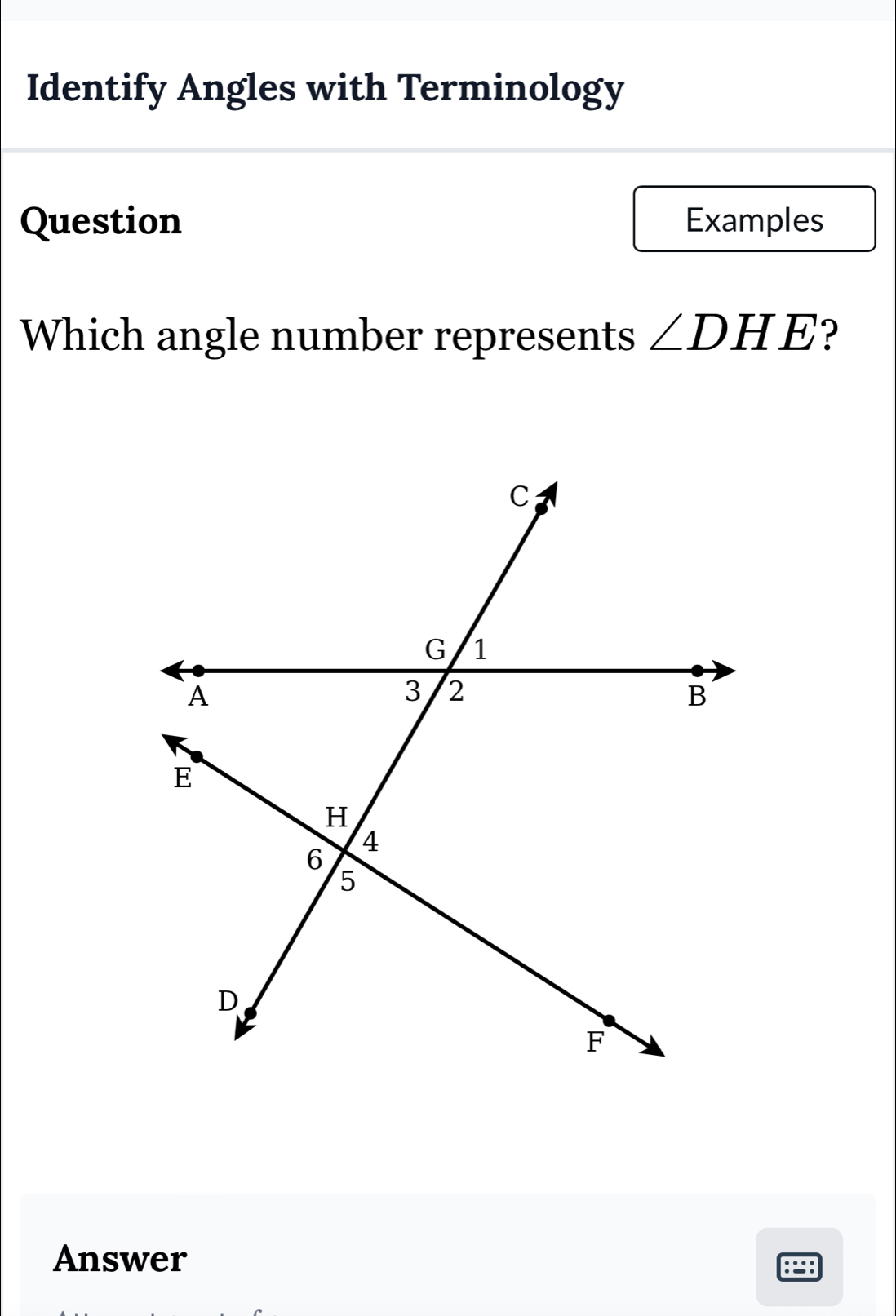 Solved: Identify Angles with Terminology Question Examples Which angle ...