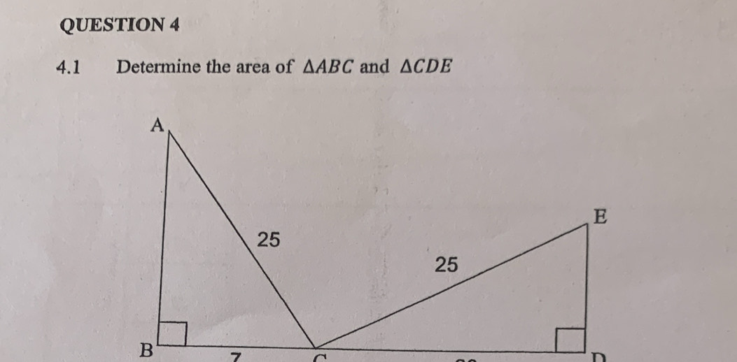 4.1 Determine the area of △ ABC and △ CDE
^